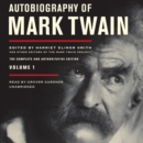 Autobiography of Mark Twain, Vol. 1 - eAudiobook