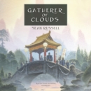 Gatherer of Clouds - eAudiobook