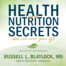 Health and Nutrition Secrets That Can Save Your Life - eAudiobook