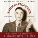 American Prometheus - eAudiobook