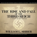The Rise and Fall of the Third Reich - eAudiobook