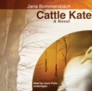 Cattle Kate - eAudiobook