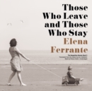 Those Who Leave and Those Who Stay - eAudiobook