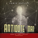 Antidote Man - eAudiobook