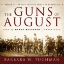 The Guns of August - eAudiobook