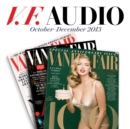 Vanity Fair: October-December 2013 Issue - eAudiobook