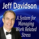 A System for Managing Work Related Stress - eAudiobook
