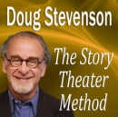 The Story Theater Method - eAudiobook