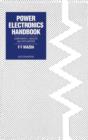Power Electronics Handbook : Components, Circuits and Applications - eBook