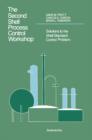 The Second Shell Process Control Workshop : Solutions to the Shell Standard Control Problem - eBook
