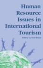 Human Resource Issues in International Tourism - eBook