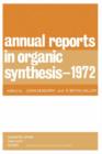 Annual Reports in Organic Synthesis - 1972 - eBook