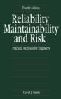 Reliability, Maintainability and Risk : Practical Methods for Engineers - eBook