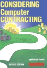 Considering Computer Contracting? : The Computer Weekly Guide to Becoming a Freelance Computer Professional - eBook