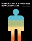 Performance and Progress in Working Life : The Commonwealth and International Library: Social Administration, Training, Economics and Production Division - eBook