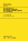 The Chemistry of Ruthenium, Rhodium, Palladium, Osmium, Iridium and Platinum : Pergamon Texts in Inorganic Chemistry, Volume 25 - eBook