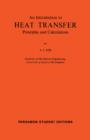 An Introduction to Heat Transfer Principles and Calculations : International Series of Monographs in Heating, Ventilation and Refrigeration - eBook