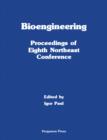 Bioengineering : Proceedings of Eighth Northeast Conference - eBook