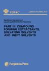 Compound Forming Extractants, Solvating Solvents and Inert Solvents : Iupac Chemical Data Series - eBook
