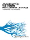 Analysis within the Systems Development Life-Cycle : Data Analysis - The Deliverables - eBook