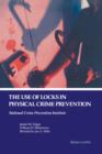 The Use of Locks in Physical Crime Prevention : National Crime Prevention Institute - eBook