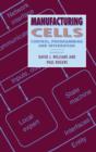 Manufacturing Cells : Control, Programming and Integration - eBook