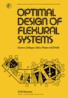 Optimal Design of Flexural Systems : Beams, Grillages, Slabs, Plates and Shells - eBook