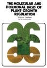 The Molecular and Hormonal Basis of Plant-Growth Regulation - eBook