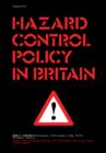Hazard Control Policy in Britain - eBook
