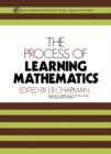 The Process of Learning Mathematics : Pergamon International Library of Science, Technology, Engineering and Social Studies - eBook