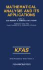 Mathematical Analysis and Its Applications : Proceedings of the International Conference on Mathematical Analysis and its Applications, Kuwait, 1985 - eBook