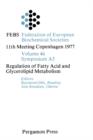 Regulation of Fatty Acid and Glycerolipid Metabolism : FEBS 11th Meeting in Copenhagen 1977, Volume 46 Symposium A5 - eBook