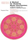 A Method for Studying Model Hamiltonians : A Minimax Principle for Problems in Statistical Physics - eBook