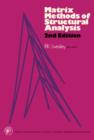 Matrix Methods of Structural Analysis : Pergamon International Library of Science, Technology, Engineering and Social Studies - eBook