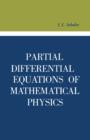 Partial Differential Equations of Mathematical Physics : Adiwes International Series in Mathematics - eBook