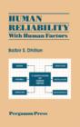 Human Reliability : With Human Factors - eBook