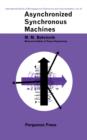 Asynchronized Synchronous Machines : International Series of Monographs In: Electronics and Instrumentation - eBook