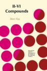 II-VI Compounds : International Series of Monographs in The Science of The Solid State - eBook