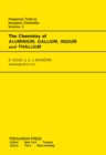 The Chemistry of Aluminium, Gallium, Indium and Thallium : Comprehensive Inorganic Chemistry - eBook