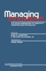 Managing Innovation : The Social Dimensions of Creativity, Invention and Technology - eBook