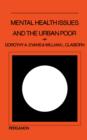 Mental Health Issues and the Urban Poor : Pergamon General Psychology Series - eBook