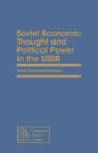 Soviet Economic Thought and Political Power in the USSR : Pergamon Policy Studies on The Soviet Union and Eastern Europe - eBook