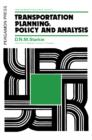 Transportation Planning, Policy and Analysis : Urban and Regional Planning Series - eBook