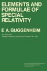 Elements and Formulae of Special Relativity : The Commonwealth and International Library: Physics Division - eBook