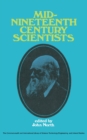Mid-Nineteenth-Century Scientists : The Commonwealth and International Library: Liberal Studies Division - eBook