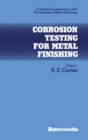 Corrosion Testing for Metal Finishing : Institute of Metal Finishing - eBook