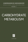 Carbohydrate Metabolism : Comprehensive Biochemistry - eBook
