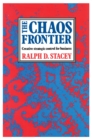 The Chaos Frontier : Creative Strategic Control for Business - eBook