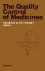 The Quality Control of Medicines : Proceedings of the 35th International Congress of Pharmaceutical Sciences, Dublin, 1975 - eBook