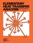Elementary Heat Transfer Analysis : Pergamon Unified Engineering Series - eBook